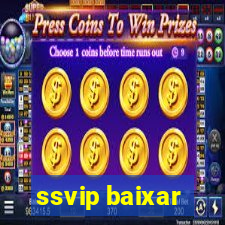 ssvip baixar